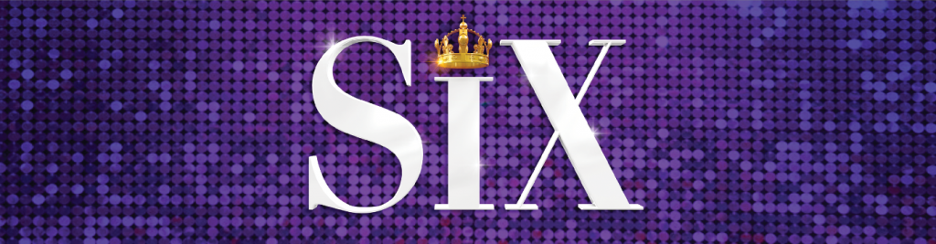 Six The Musical